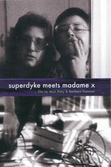 Superdyke Meets Madame X movie poster