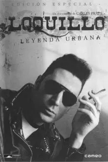 Loquillo: Leyenda urbana movie poster