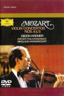 Mozart: Violin Concertos Nos. 4 & 5 movie poster