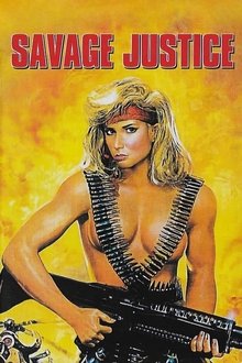 Savage Justice movie poster
