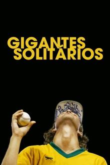 Poster do filme Gigantes Solitários