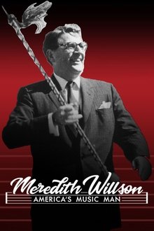 Meredith Willson: America's Music Man movie poster