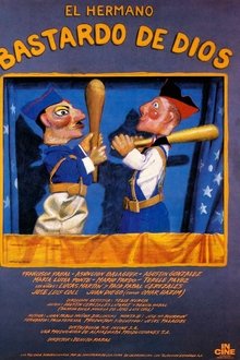 El hermano bastardo de Dios movie poster