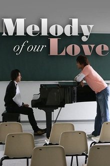 Melody of Our Love movie poster