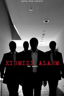 Kırmızı Alarm movie poster