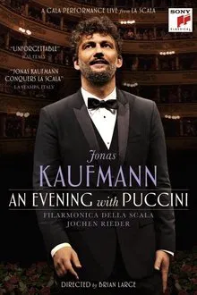 Jonas Kaufmann: An Evening with Puccini movie poster