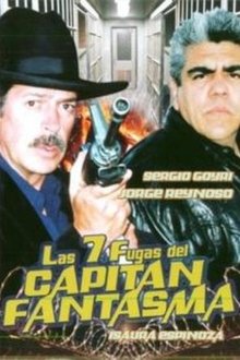 Las 7 fugas del capitán fantasma movie poster