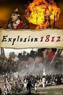 Explosion 1812 movie poster