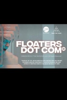 Floaters Dot Com movie poster