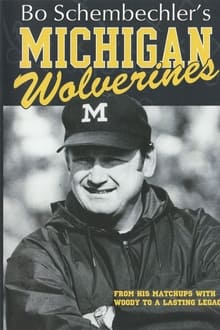 Bo Schembechler's Michigan Wolverines movie poster