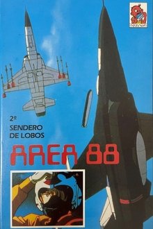 Area 88 acto 2: Sendero de lobos movie poster