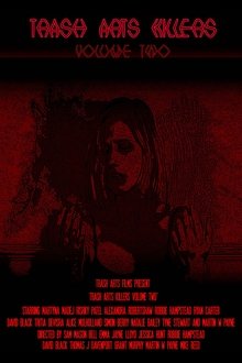 Trash Arts Killers: Volume Two movie poster