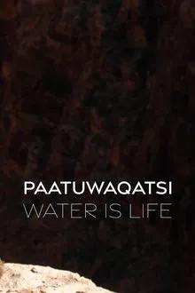 Paatuwaqatsi Water is Life movie poster
