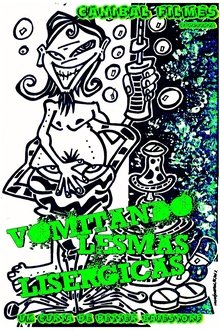 Vomiting Lysergic Slugs movie poster