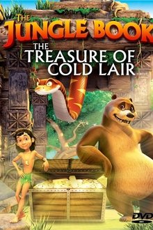 The Jungle Book - Treasure of Cold Lair movie poster