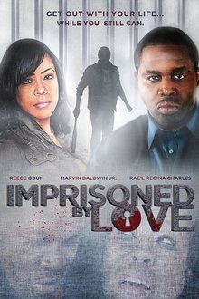 Imprisoned By Love movie poster