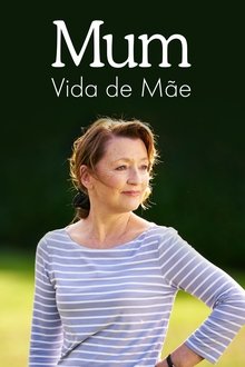 Poster da série Mum: Vida de Mãe