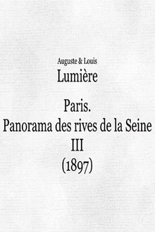 Panorama des rives de la Seine à Paris, III movie poster
