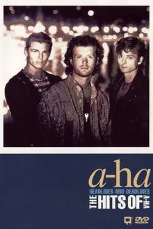 a-ha | Headlines and Deadlines movie poster