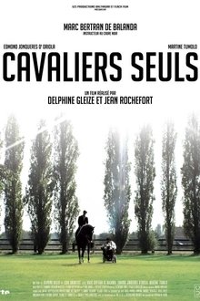 Cavaliers Seuls movie poster