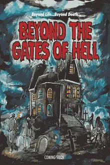 Beyond the Gates of Hell movie poster