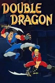 Double Dragon Animated Series tv show poster