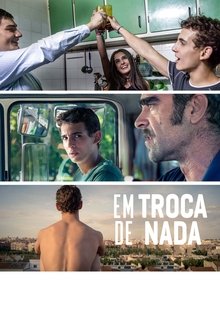 Poster do filme Em Troca de Nada