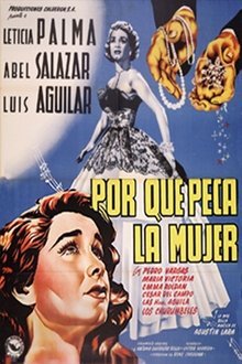 Por qué peca la mujer movie poster