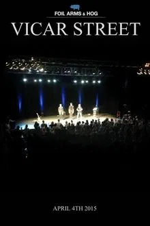 Foil Arms and Hog: Live at Vicar Street movie poster
