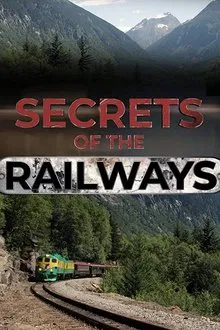 Secrets of the Railways tv show poster