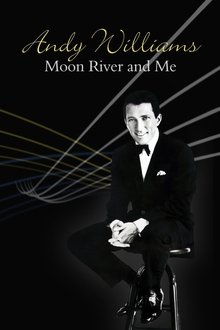 Andy Williams: Moon River and Me movie poster