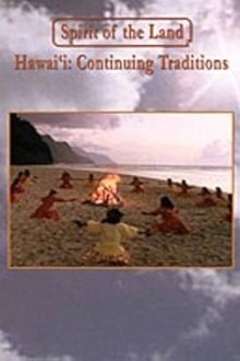 Spirit of the Land: Hawai'i: Continuing Traditions movie poster