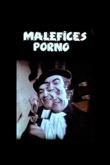 Poster do filme Maléfices porno