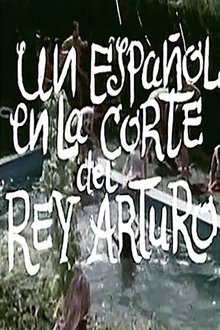 Un español en la corte del rey Arturo movie poster