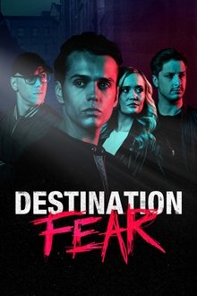 Destination Fear tv show poster