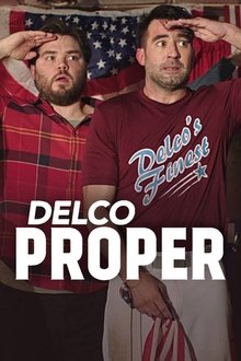 Delco Proper tv show poster