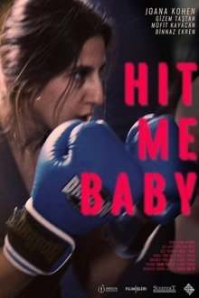 Hit Me Baby movie poster