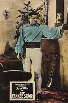 The Yankee Señor movie poster