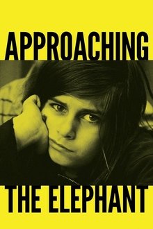 Approaching the Elephant movie poster