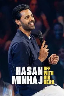 Hasan Minhaj: Off with His Head movie poster