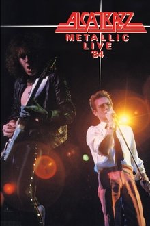 Alcatrazz : Metallic Live '84 movie poster