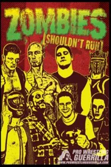 PWG: Zombies (Shouldn't Run) movie poster