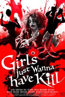 Girls Just Wanna Kill movie poster