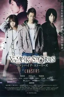 Vampire Stories : Chasers movie poster
