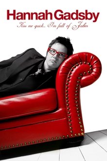 Hannah Gadsby: Kiss Me Quick, I'm Full of Jubes movie poster