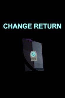 Change Return movie poster