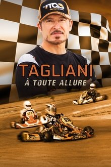Tagliani : À toute allure tv show poster