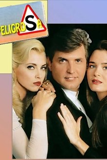 Peligrosa tv show poster
