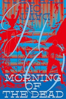 Morning of the Dead movie poster
