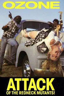 Ozone! Attack of the Redneck Mutants movie poster